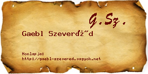 Gaebl Szeveréd névjegykártya